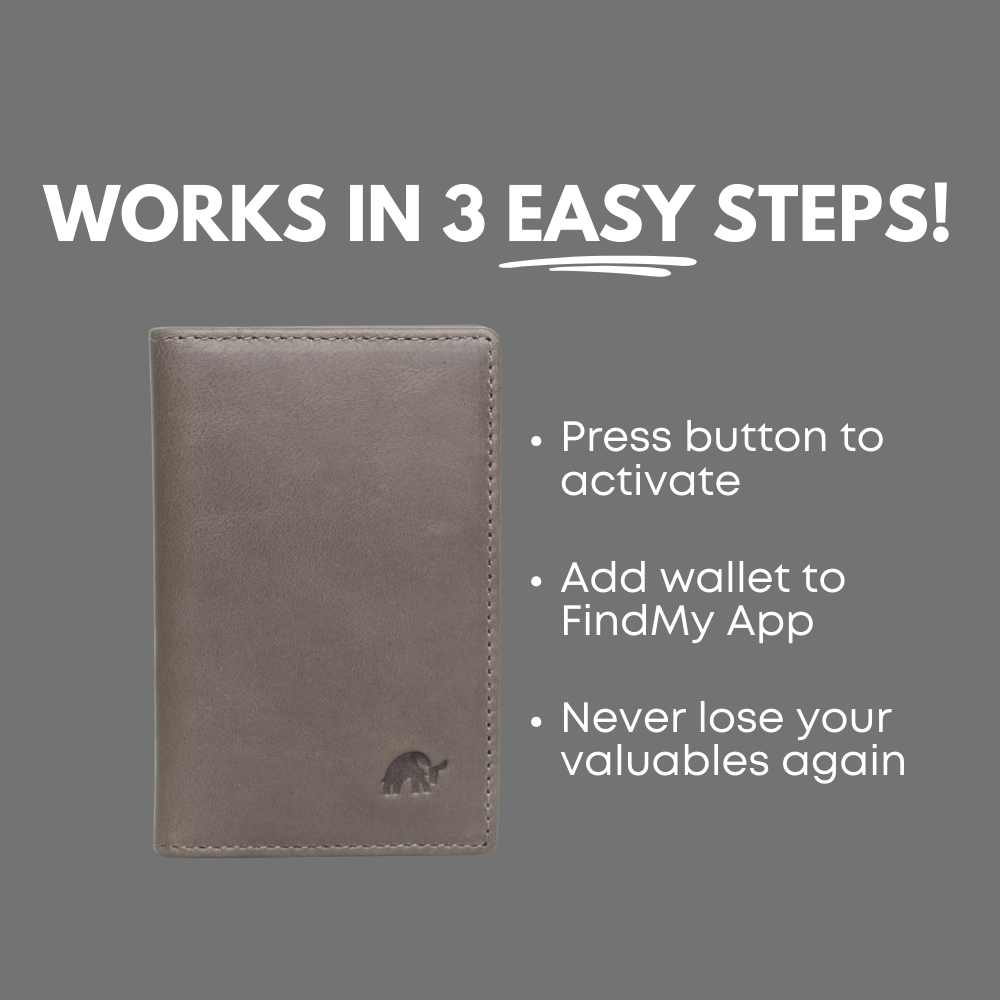 Slate wallet; WORKS IN 3 EASY STEPS! Press button to activate; Add wallet to FindMy App; Never lose your valuables again