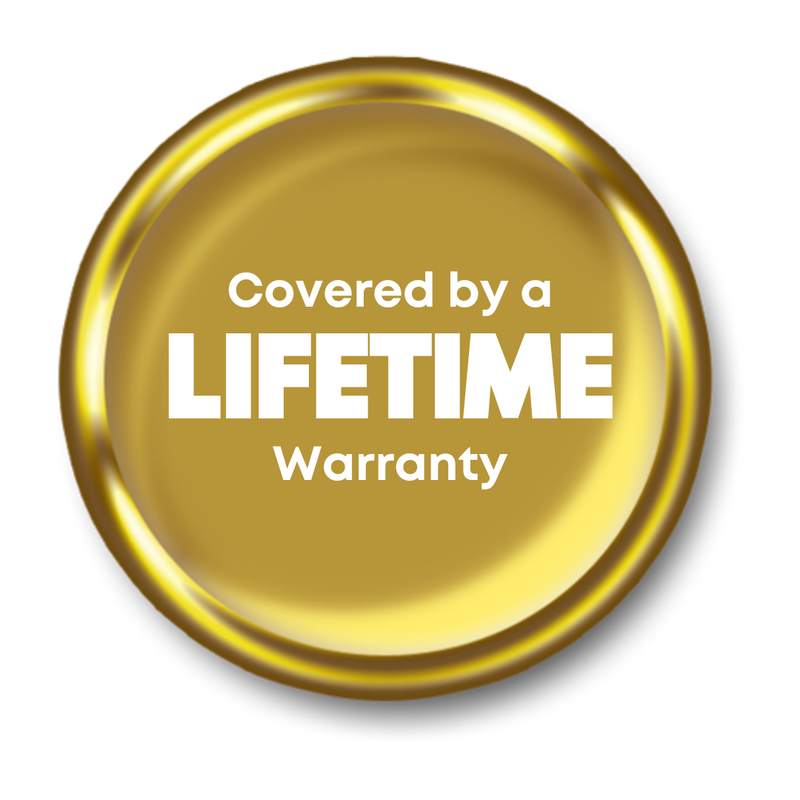 Gold seal stating 'Covered by a LIFETIME Warranty'
